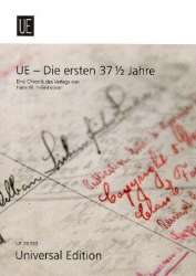 UE - Die ersten 37 1/2 Jahre - Eine Chronik des Verlages - Hans Walter Heinsheimer