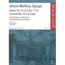 Konzert Nr. 16 in D-Dur (T16) - Johann Mathias Sperger