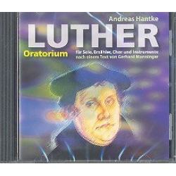 Luther-Oratorium : CD - Andreas Hantke