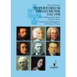 Repertorium Orgelmusik 1150-1998 : - Klaus Beckmann
