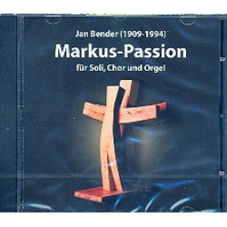 Markus-Passion für Soli, Chor - Jan Bender