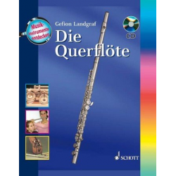 Die Querflöte (+CD) - Gefion Landgraf