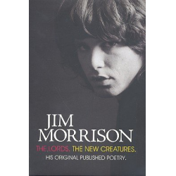 Jim Morrison - The Lords - The new - Jim (James Douglas) Morrison