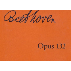 Streichquartett a-moll op.132 - Ludwig van Beethoven