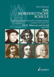 Die norddeutsche Schule Band 2 : Orgelmusik - Klaus Beckmann