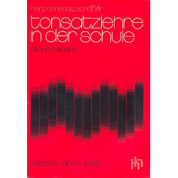 Tonsatzlehre in der Schule : - Heinz-Christian Schaper