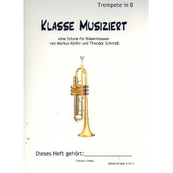 Bläserklassenschule "Klasse musiziert" - Trompete in B - Markus Kiefer