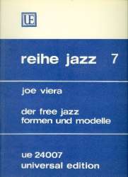 Der freie Jazz : Formen und Modelle - Joe Viera