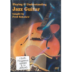 Playing and understanding  Jazz Guitar : -Fred Sokolow