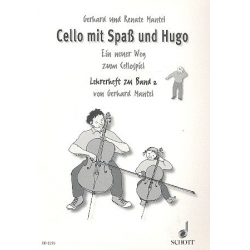 Cello mit Spaß und Hugo : - Gerhard Mantel