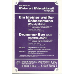 Jingle Bells (Ein kleiner weißer Schneemann) / Drummer Boy (Der Trommelmann) - Traditional / Arr. Werner Twardy