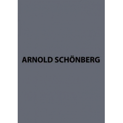 Sämtliche Werke Serie 7 Band 28 - Arnold Schönberg