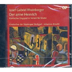 Der arme Heinrich : CD - Josef Gabriel Rheinberger