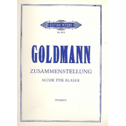 Zusammenstellung, Musik für Bläser - Friedrich Goldmann