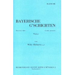 Bayerische G'schichten, Walzer - Willy Richartz