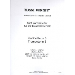 Martinslieder Bläserklasse - Klarinette/Trompete in B - Markus Kiefer