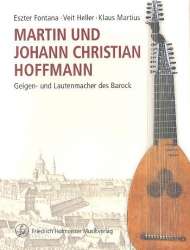 Martin und Johann Christian Hoffmann : - Eszter Fontana