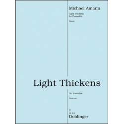 Light thickens - Michael Amann