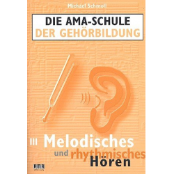 Die AMA-Schule der Gehörbildung Band 3 - Michael Schmoll