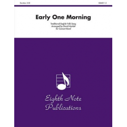 Early One Morning - Traditional English Folk Song - Traditional / Arr. David Marlatt