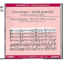 Missa solemnis : 2 CD's Chorstimme Sopran - Ludwig van Beethoven