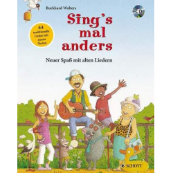 Sing's mal anders (+CD) : - Burkhard Buck Wolters