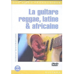 La guitare reggae, latine et africaine (frz) : - Bruno Lasnier