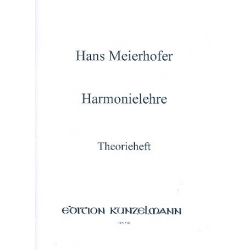 Harmonielehre : Theorieheft - Hans Meierhofer