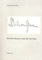 Richard Strauss und die Sinfonie - Jürgen Schaarwächter