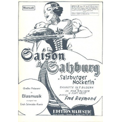 Saison in Salzburg (Potpourri) - Fred Raymond / Arr. Erich Schneider-Kamin