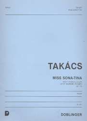 Miss Sona-Tina op. 118 - Jenö Takacs