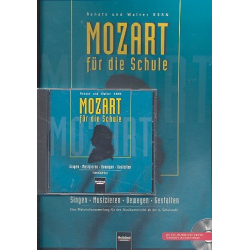 Mozart für die Schule (+CD) : - Renate Kern