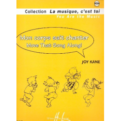 Mon corps sait chanter (+CD) : - Joy Kane