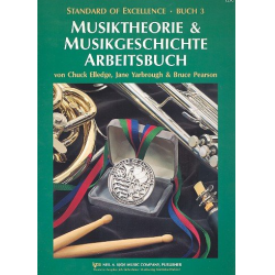 Standard of Excellence - Vol. 3 Theorie und Musikgeschichte - Deutsch - Arbeitsbuch