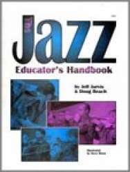 Jazz Educator's Handbook, The (Text & 2 Compact Discs) - Doug Beach