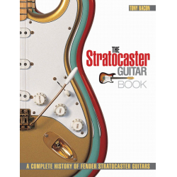 The Stratocaster Guitar Book - Tony Bacon