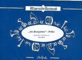 Im Biergarten - Polka - Karl Edelmann