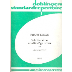 Ich bin eine anständige Frau - Franz Lehár