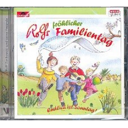 Rolfs fröhlicher Familientag : CD - Rolf Zuckowski