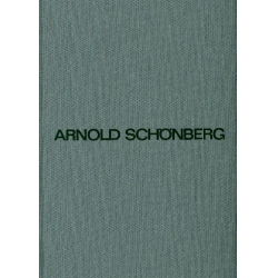 Sämtliche Werke Reihe 3 Band 6 : - Arnold Schönberg
