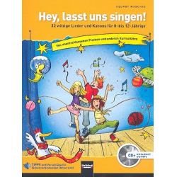 Hey lasst uns singen (+CD) : Liederbuch -Helmut Maschke