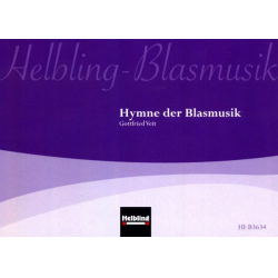Hymne der Blasmusik  (Konzertstück) - Gottfried Veit