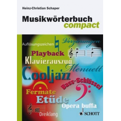 Musikwörterbuch compact -Heinz-Christian Schaper