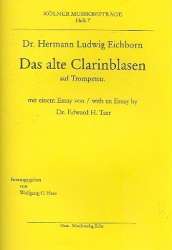 Das alte Clarinblasen auf Trompeten - Hermann Eichborn