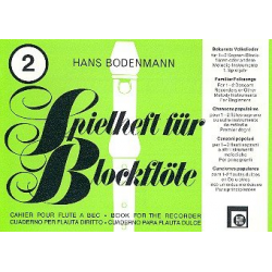 Spielheft für Blockflöte 2 - Hans Bodenmann