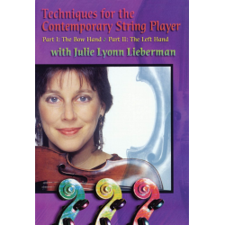 Techniques for the Contemporary String Player - Julie Lyonn Lieberman