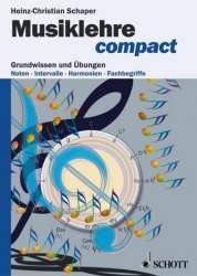 Musiklehre compact : Grundwissen -Heinz-Christian Schaper