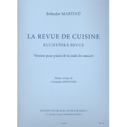 La revue de cuisine : version pour piano -Bohuslav Martinu