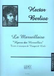 La marseillaise : - Claude Joseph Rouget de Lisle
