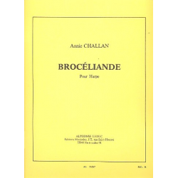 Brocéliande : pour harpe - Annie Challan